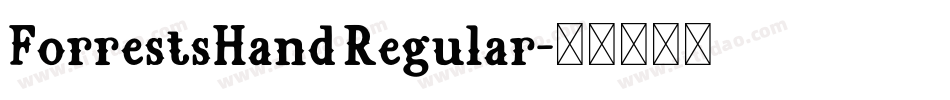 ForrestsHand Regular字体转换